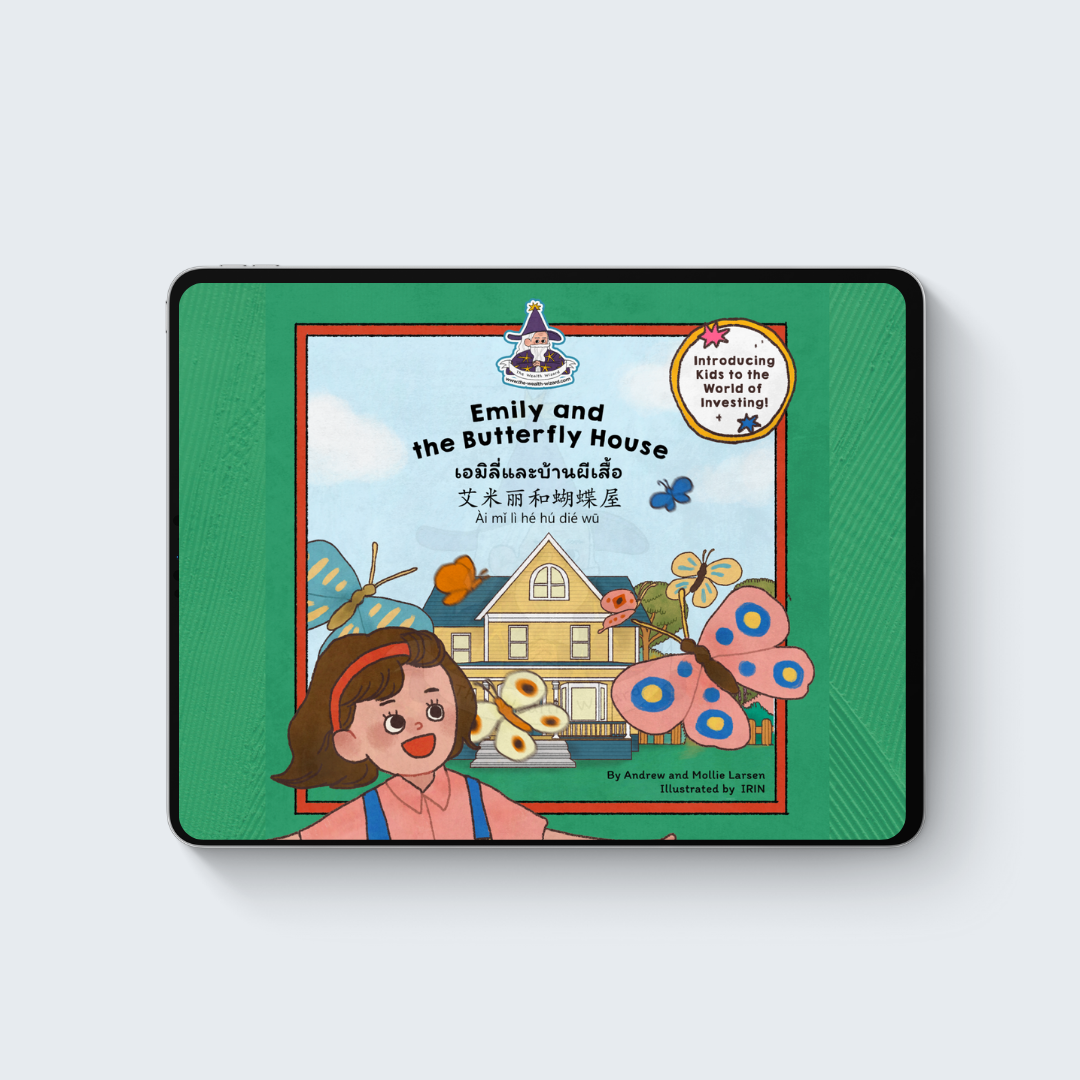 Emily and the Butterfly House – Investing Storybook for Kids Ages 3–10 (Trilingual E-Book)